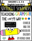 Spotlight (Mentor) Sentences - Subject Predicate, R. Dahl 