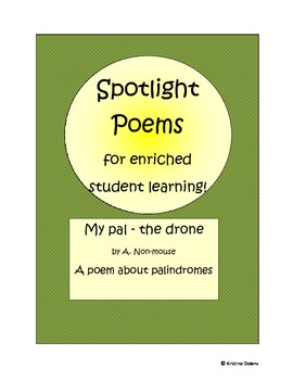 Preview of Spotlight Poems for Enriched Student Learning - My pal - palindromes