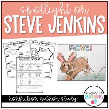 Spotlight on Steve Jenkins: Nonfiction Author Study
