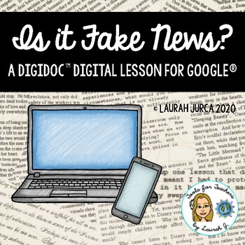 Preview of Spotting Fake News: A DigiDoc™ Digital Lesson for Google®