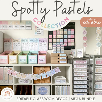 Preview of Spotty Pastels Calm Classroom Decor Bundle | Groovy Muted Rainbow Editable Decor
