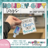 Spread Cheer, Not Germs Gift Tags **FREEBIE**