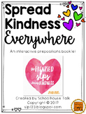 Spread Kindness Everywhere Interactive Prepositions Book {FREE}