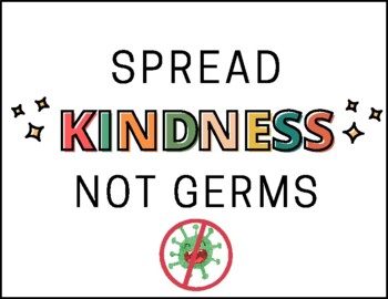 Preview of Spread Kindness, Not Germs Decorative Sign