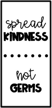 Preview of Spread Kindness Not Germs Hand Sanitizer Label!