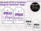 Spread Love & Kindness Not Germs COVID Friendly Tags