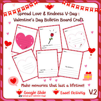 Preview of Spread Love & Kindness V-Day : Valentine's Day Bulletin Board Craft