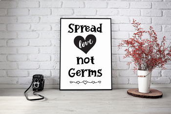 Preview of Spread Love Not Germs Classroom Printable Poster - Back to School