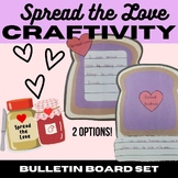 Spread the Love Valentine's Craft Activity | Bulletin Boar