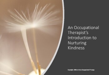 Preview of Spreading Kindness- An Occupational Therapy Approach