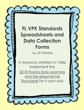 Preview of PreK/VPK -Spreadsheet and Checklists Florida Standards (FELDS)