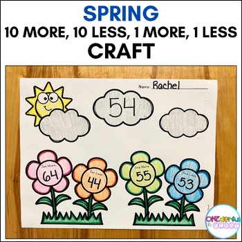 Preview of Spring 10 More, 10 Less, 1 More, 1 Less Craft