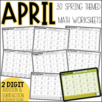 Preview of Spring 2 Digit Addition and Subtraction Worksheets | April Print or Google