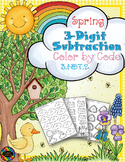 Spring 3-Digit Subtraction with Regrouping Color-by-Code P