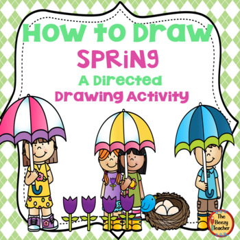 Preview of Spring A How to Draw Directed Drawing Activity | Writing