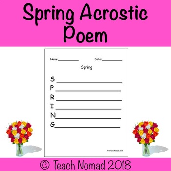 Spring Acrostic Poem Template By Teach Nomad 