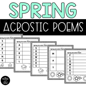 Spring Acrostic Poems by Mini Mountain Learning | TPT