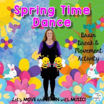 Preview of Spring Action Song, Brain Break, Movement Activity "Springtime Dance" Video, Mp3