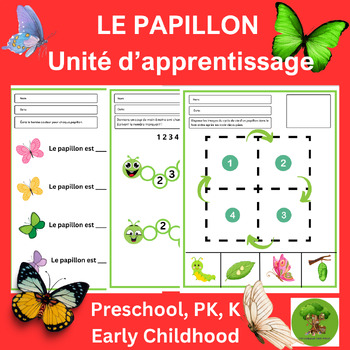 Preview of Spring - French Butterfly Unit/Le Papillon Cycle de Vie - Preschool, PreK, K