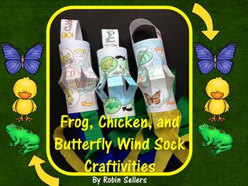 Preview of Spring Activities {Frog Butterfly and Chicken Life Cycle Wind Socks}