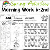 Spring Activities Math and Literacy Morning Work k-2nd Gra