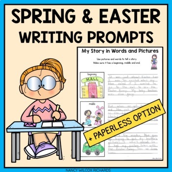 Spring Activities with Easter Writing Prompts and Paperless Option