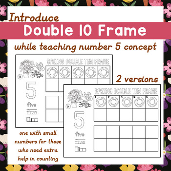 Preview of Spring Activity Teach No. 5 w/ Double 10 Frame Counting Flowers Free Sample