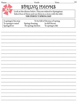 Spring Activity - Vocabulary Idioms Narrative Writing Prompt Worksheet