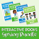 Spring Adapted Book BUNDLE WH Questions Speech Language Bu