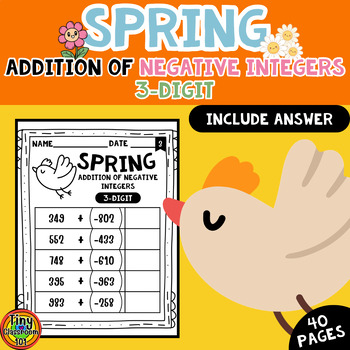Preview of Spring Adding Negative Integers Worksheets | 3-Digit Integer Addition | Math