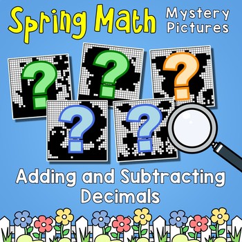 Preview of Adding & Subtracting Decimals Grade 5 Spring Coloring Sheet Math Mystery Picture