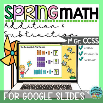 Preview of Spring Addition & Subtraction within 100 for Google Slides™