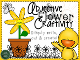 Spring Adjective Flower Craftivity