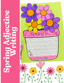 Spring Adjective Writing + Craft