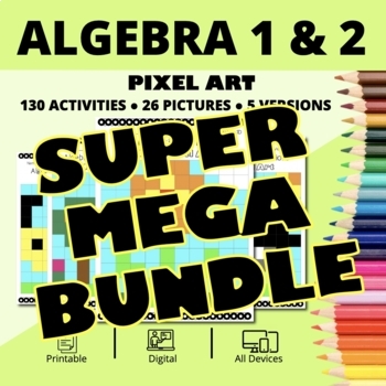 Preview of Spring Algebra SUPER MEGA BUNDLE: Math Pixel Art Activities