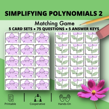 Preview of Spring: Algebra Simplifying Polynomials Level 2 Matching Game