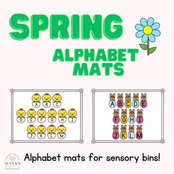 Preview of Spring Alphabet Mats for Sensory Bins - Easter Alphabet Mats