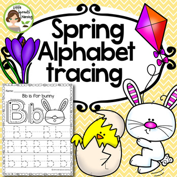 Preview of Spring Alphabet Tracing pages (good for independent work -Distance Learning)