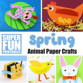 Spring Animal Paper Craft Bundle By Super Fun Printables Tpt