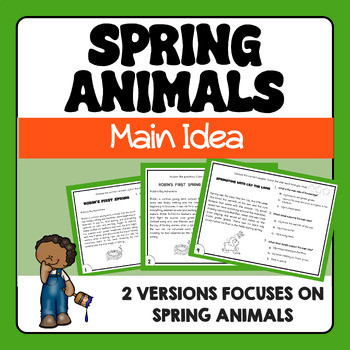 Preview of Spring Animals Main Idea and Supporting Details w/ 2 Versions for 1-3 Grades