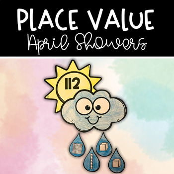 Preview of Spring April Showers Place Value Math Craft