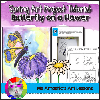 Preview of Spring Art Lesson, Butterfly on a Flower Art Project for Elementary