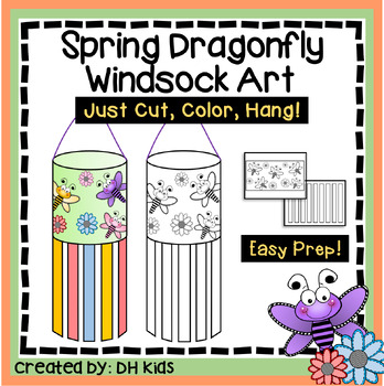 Preview of Spring Art Project - Flower Hanging Windsock - Dragonfly Craft - May June Art