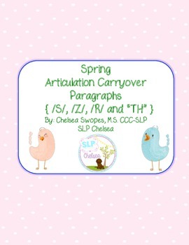 Preview of Spring Articulation Carryover Paragraphs (S, Z, R & TH)