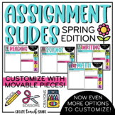 Spring Assignment Slides | Google Slides and PowerPoint | 