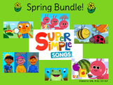 Spring BUNDLE!  Super Simple Songs SPRING companions!