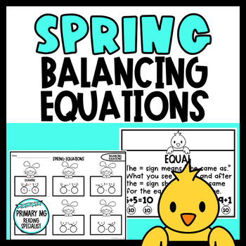 Preview of Spring Balancing Equations | Equal Sign | 1st Grade 1.OA.D.7 | MA.1.5.E