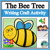 The Bee Tree | Honey Bee | Bee Writing Craft