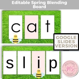 Spring Bees Blending Boards - Orton Gillingham EDITABLE Slides 