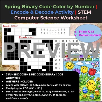 Preview of Spring Binary Code Color by Number | Encode & Decode Activity | STEM Worksheet